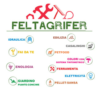 Feltagrifer - Non solo Ferramenta - Campoli M.T.